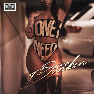 One I Need by Daimo Dunkin