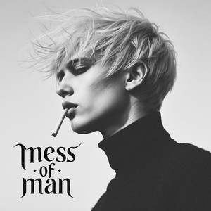 Mess Of Man by Kat Condition