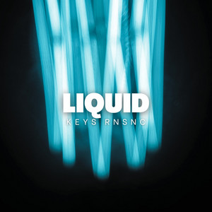 Liquid by Keys RNSNC