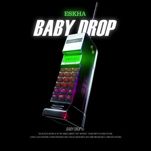 Eskha - Baby Drop