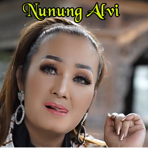NUNUNG ALVI - ASAL SAH (feat. Calus Sadewo)