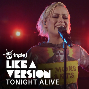 Affirmation - triple j Like A Version by Tonight Alive