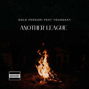 Another League by Dolo Fergari, Young Kay