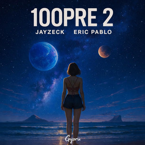 100PRE2 by Eric Pablo, Jeyzeck