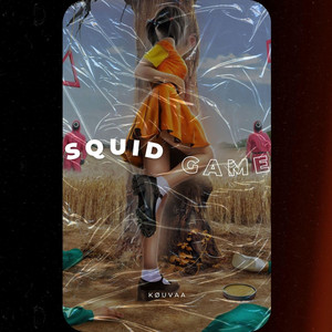 KØUVAA - Squid Game