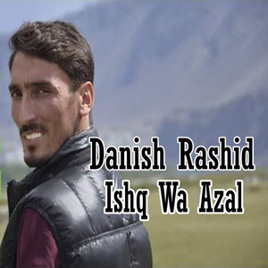 Danish Rashid - Wa No Bahar