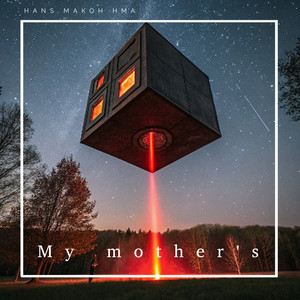 HANS MAKOH HMA - My Mother's