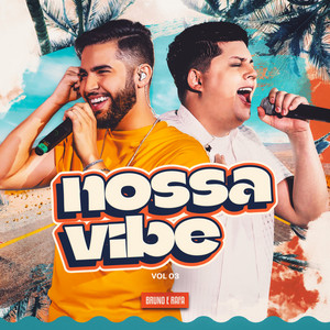 Bruno & Rafa - Lingerie Lilás (Ao Vivo)