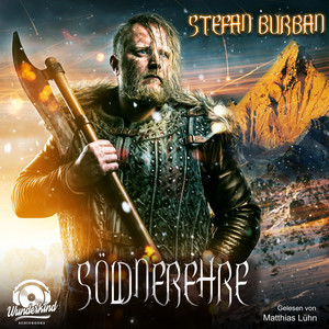 Söldnerehre [Söldner, Band 1 (ungekürzt)]