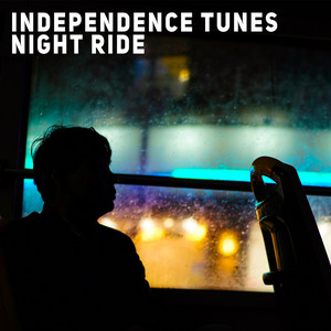 Independence Tunes - Night Ride
