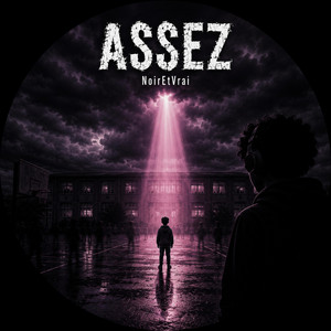 Assez by NoirEtVrai