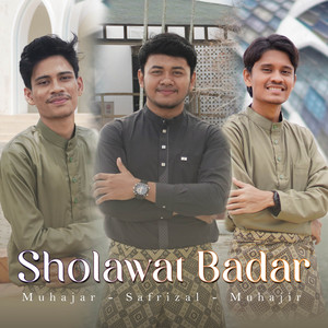 Sholawat Badar by Muhajar Octaviananda, Saiful Rizal, Muhajir Lamkaruna