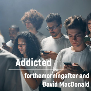 Addicted