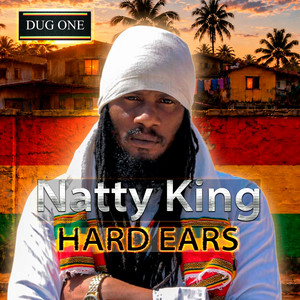 Hard Ears by Natty King, Dug One