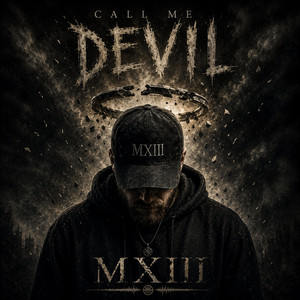 Call Me Devil by MXIII