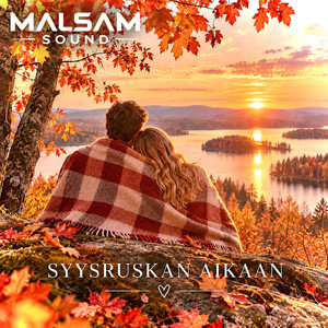 SYYSRUSKAN AIKAAN by MALSAM SOUND