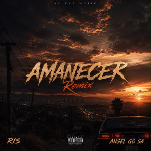 Amanecer - Remix by Angel Go Sa, RIS