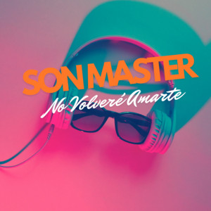 Super Cumbia CHICHA SUREÑOS - Son Master No Volveré Amarte