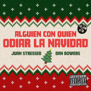 Alguien con quien Odiar la Navidad