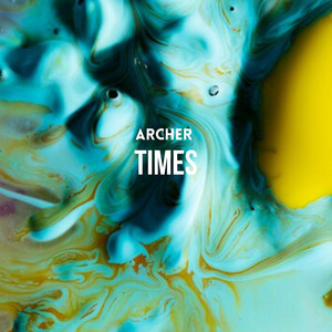 Times (Radio Edit) by Archer