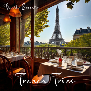Danilo Boccato - French Fries