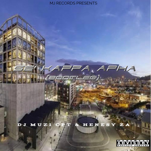 Se'Kapa Apha (bootleg) by Dj Muzi CPT & Henesy ZA