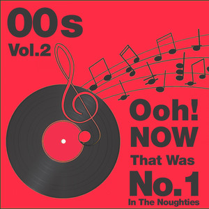 Ooh... Now That Was No.1 in the 00s, Vol.2 cover