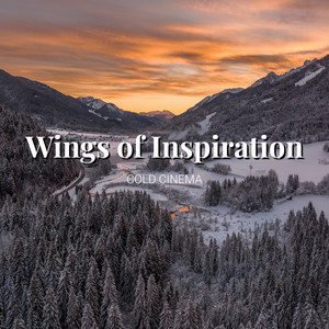 Cold Cinema - Wings of Inspiration