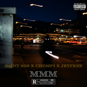 MMM by Saint 808