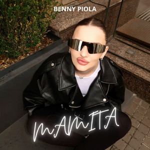 Mamita by BENNY PIOLA