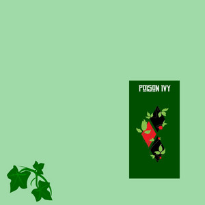 POISON IVY by Burque