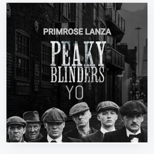 PEAKY BLINDERS YO