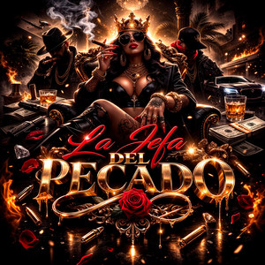 La Jefa Del Pecado by El Ñato inc