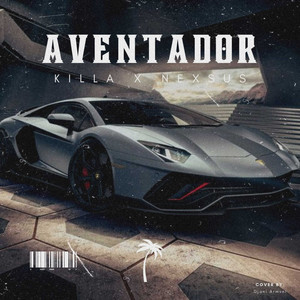 Aventador by Killa, Nexsus