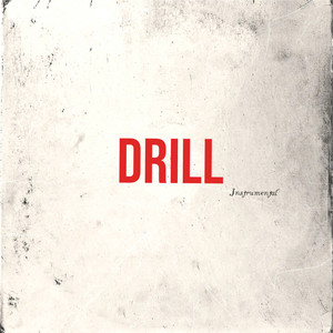 Drill