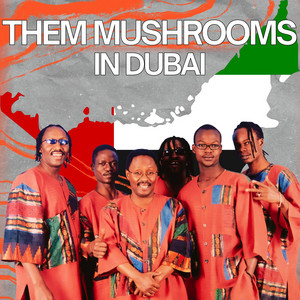 Them Mushrooms - Jambo Bwana