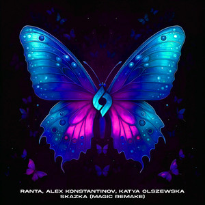 Skazka - Magic Remake by Ranta, Alex Konstantinov, Katya Olszewska