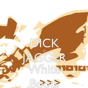 White Boots by Dick Jagger