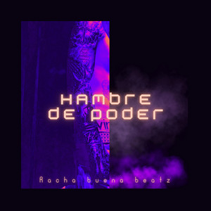 hambre de poder by Racha Buena Beatz