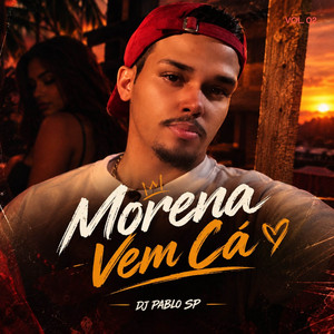 Morena vem cá