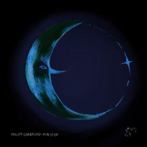 Philipp Gorbachev — NON STOP (2026)