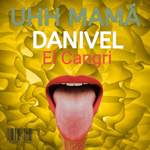 UHH MAMA by Danivel