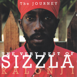 The Journey - The Very Best Of Sizzla Kalonji — Sizzla