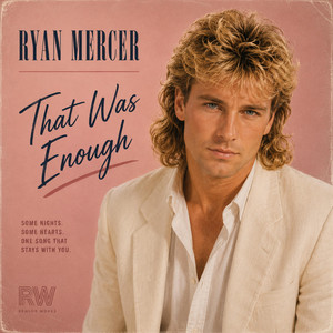 Maybe We Were Too Young by Ryan Mercer