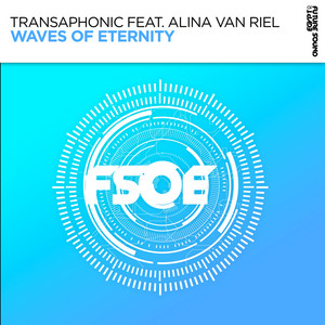 Waves of Eternity - Extended Mix by Transaphonic, Alina van Riel