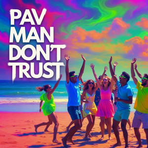 Don't Trust