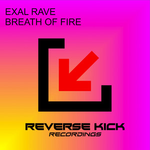 Breath of Fire - Radio Edit by Exal Rave