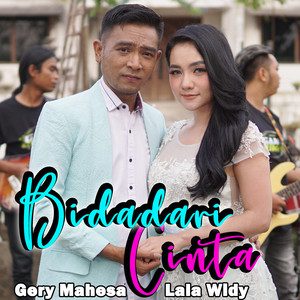 Gery Mahesa - Bidadari Cinta (feat. Lala Widy)