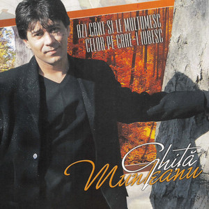 Ghita Munteanu - Ceva Doamne-ai incurcat