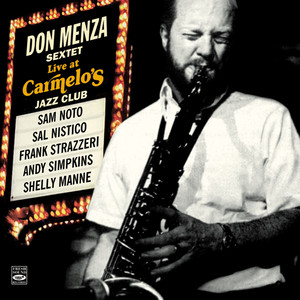 Don Menza Sextet. Live at Carmelo's album